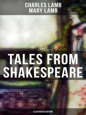 cover image of Tales from Shakespeare (Illustrated Edition)